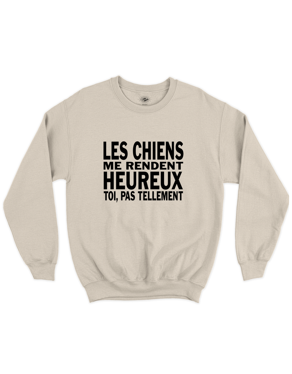 Crewneck Les Chiens Me Rendent Heureux