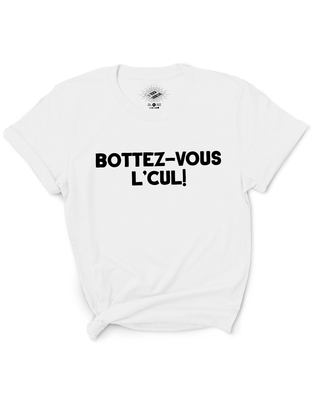 T-Shirt Bottez-vous L'Cul