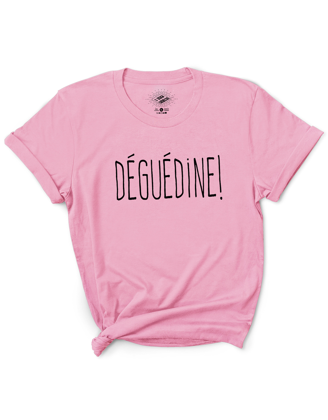 T-Shirt Déguédine!