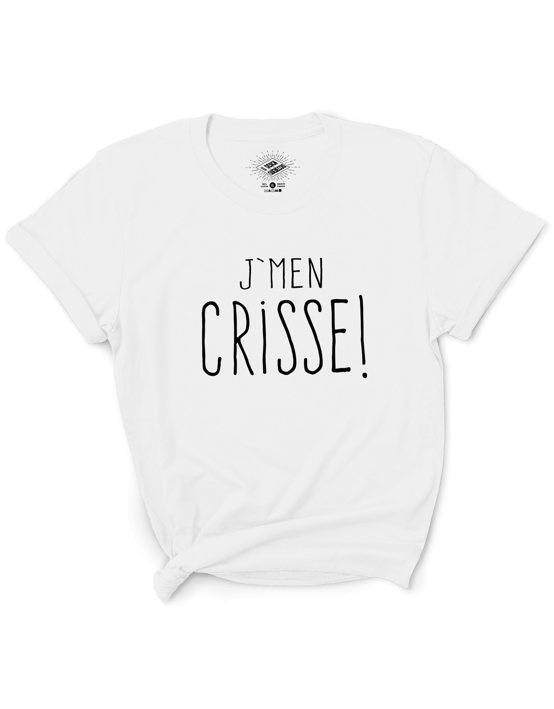 T-Shirt J'men Crisse!