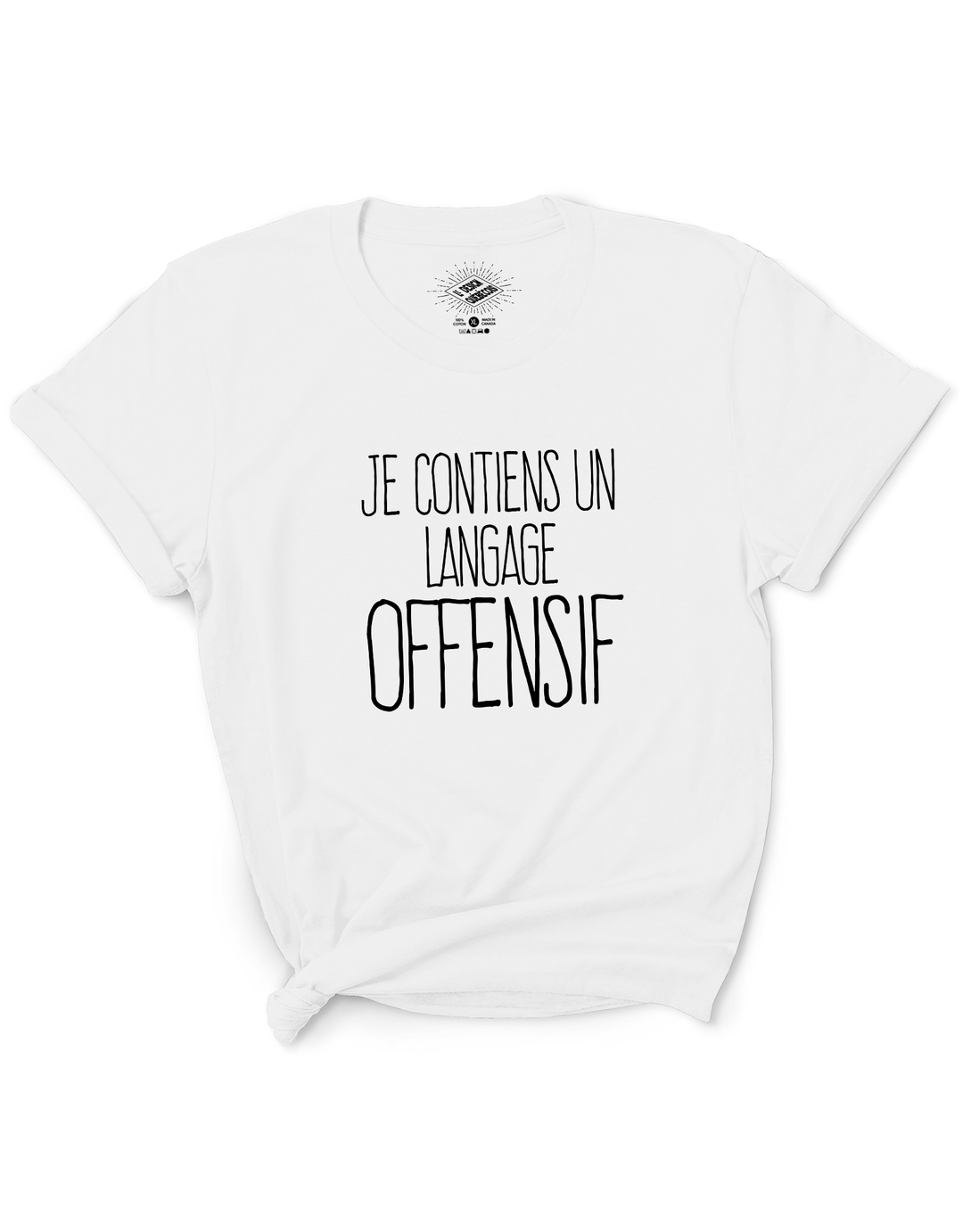 T-Shirt Je Contiens Un Langage Offensif