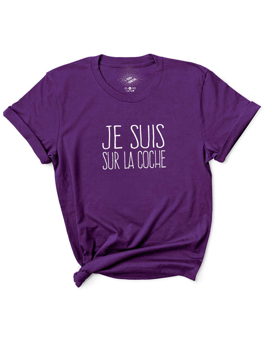 T-Shirt Je Suis Sur La Coche