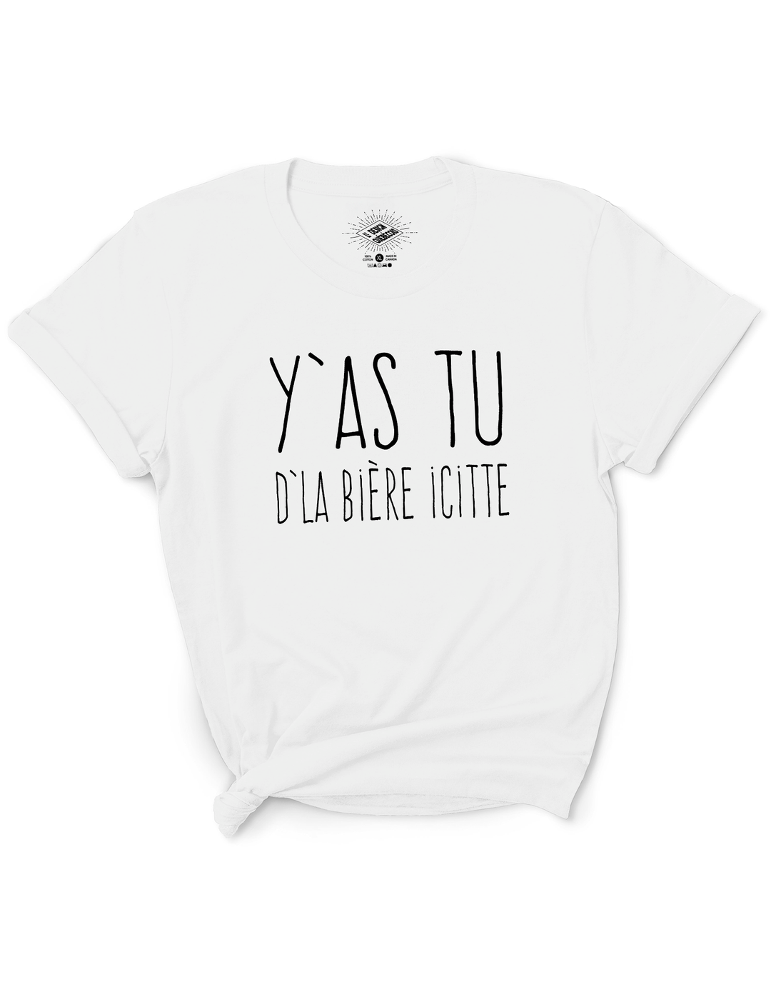 T-Shirt Y'as Tu D'La Bière Icitte