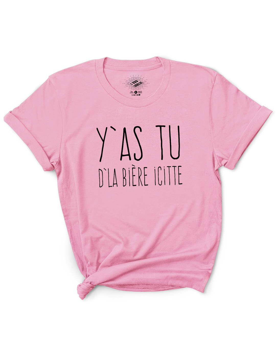 T-Shirt Y'as Tu D'La Bière Icitte