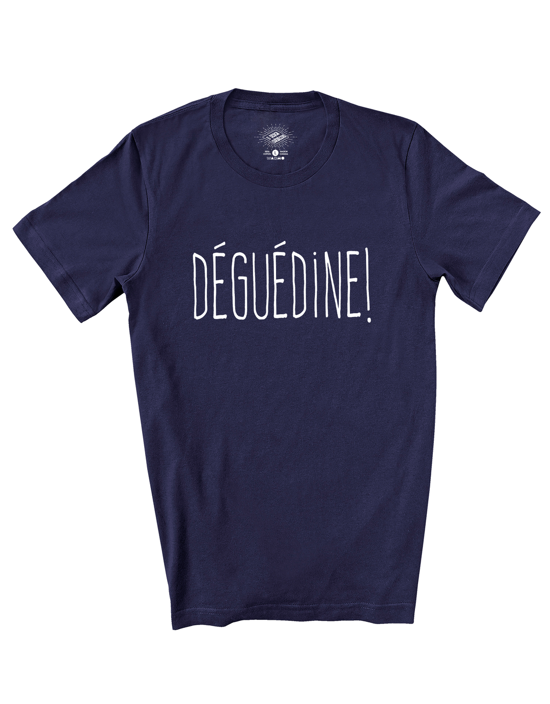 T-Shirt Déguédine!