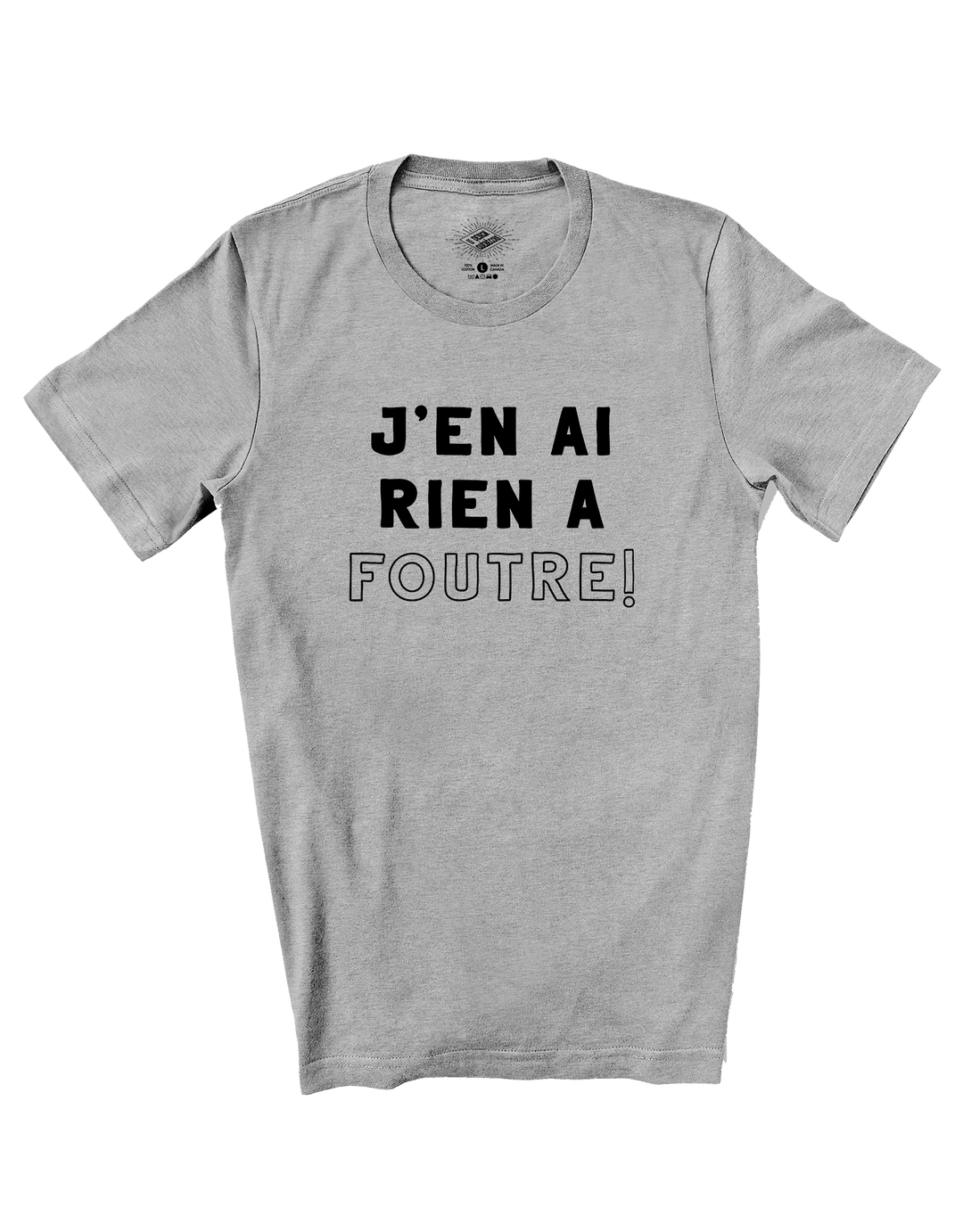 T-Shirt J'en ai rien à foutre