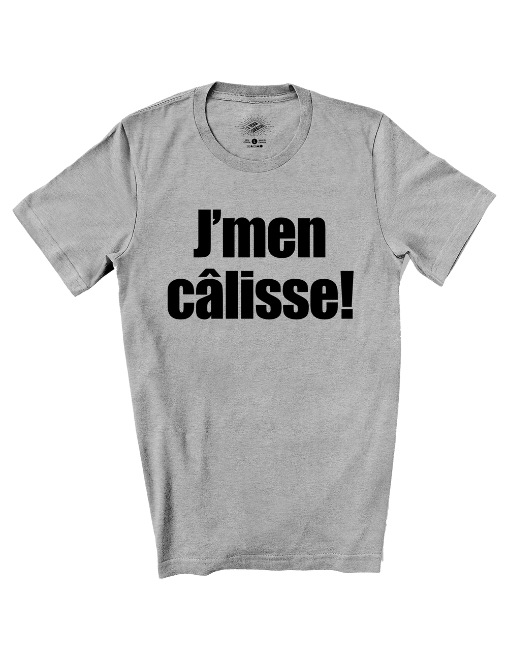 T-Shirt J'men Câlisse