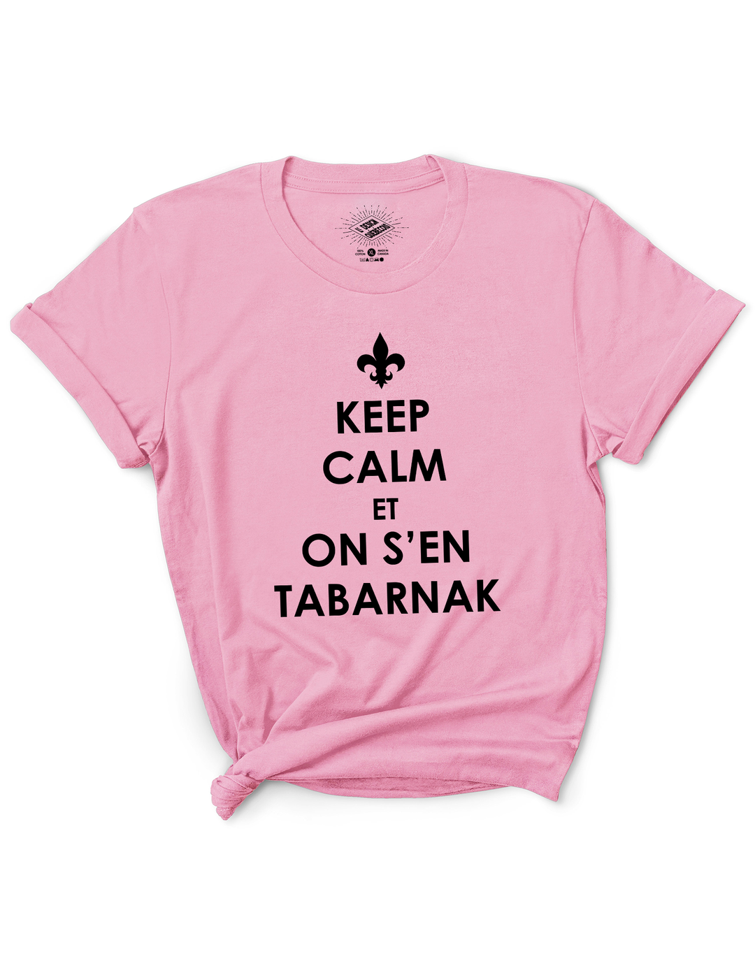 T-Shirt Keep Calm Et On S'en Tabarnak