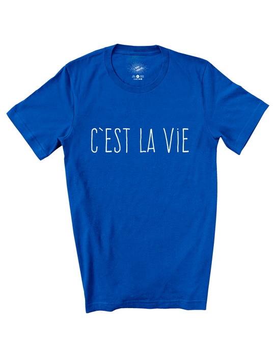 T-Shirt C'est La Vie